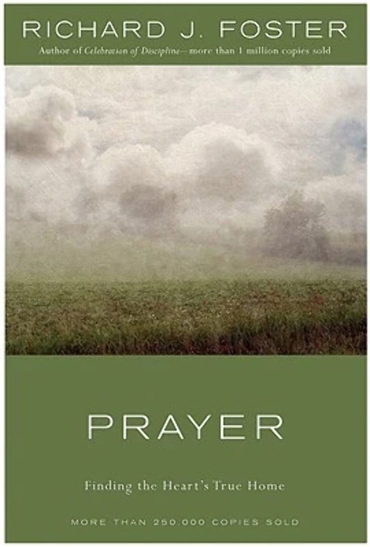 PRAYER: FINDING THE HEART'S TRUE - 8144
