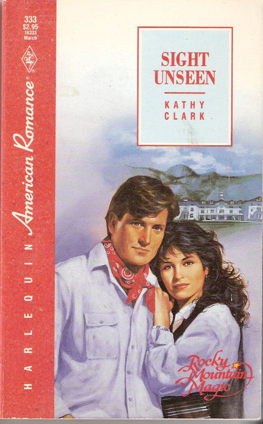 Sight Unseen (American Romance, 333) - 953
