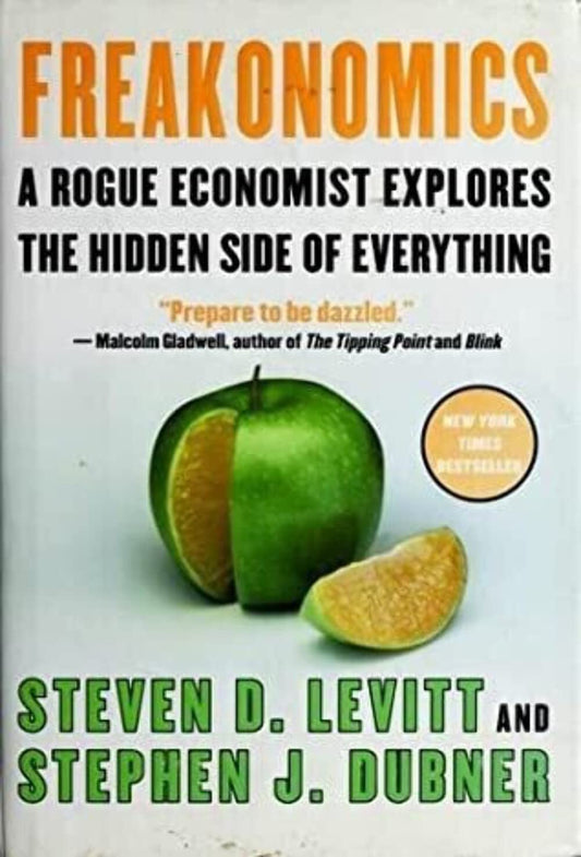 FREAKONOMICS: A ROGUE ECONOMIST - 712