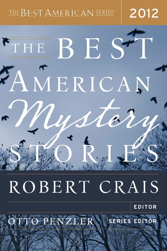 The Best American Mystery Stories 2012 (The Best American Series) - 6103