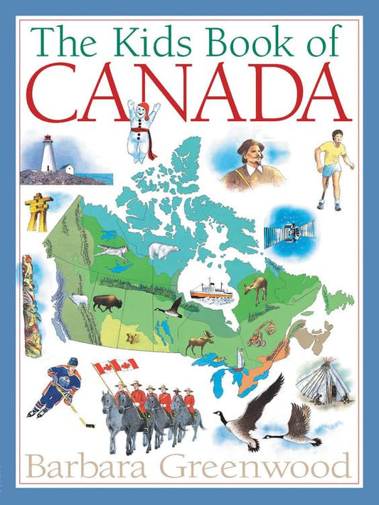 The Kids Book of Canada (Kids Books of) - 4081