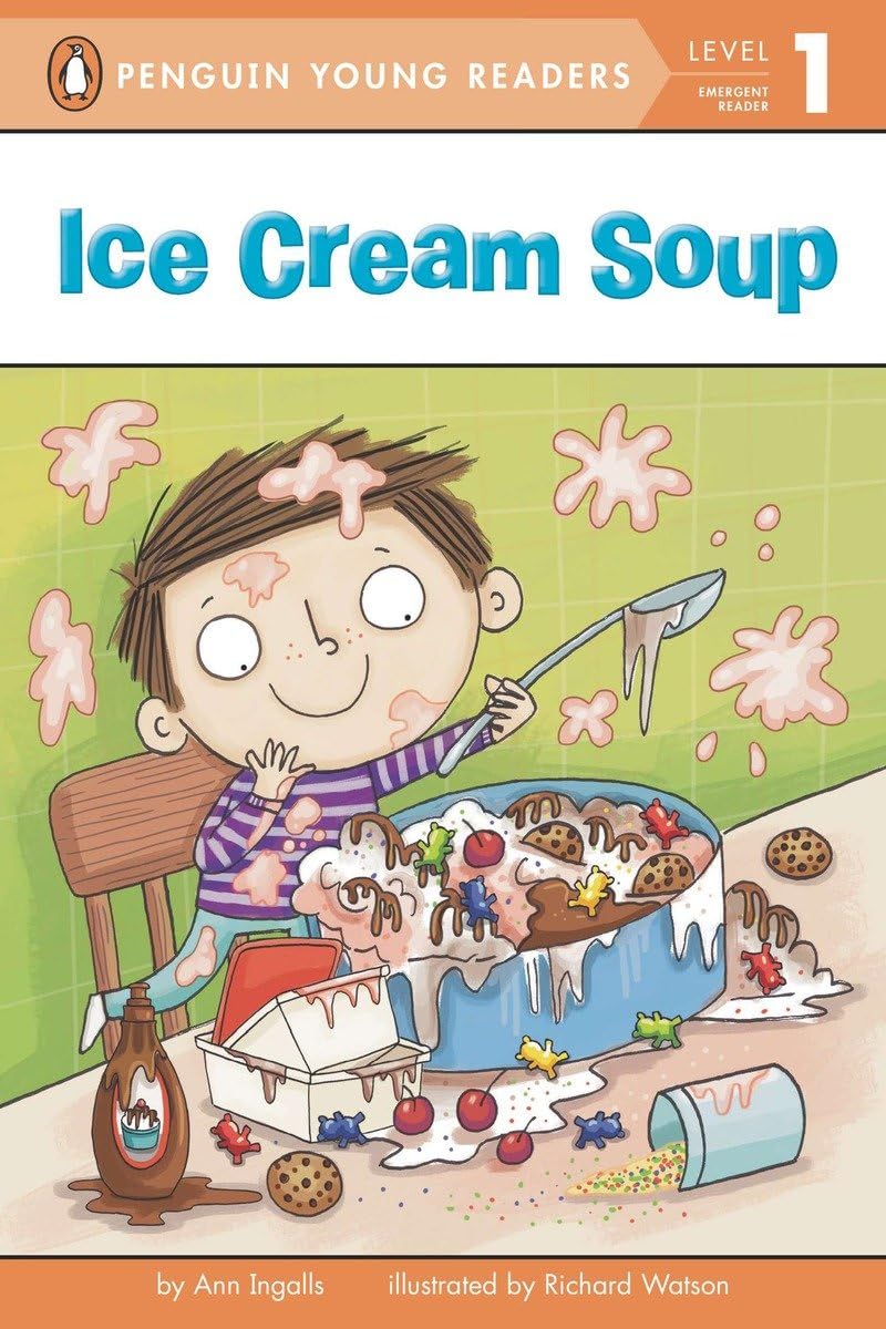 Ice Cream Soup (Penguin Young Readers, Level 1) - 5298