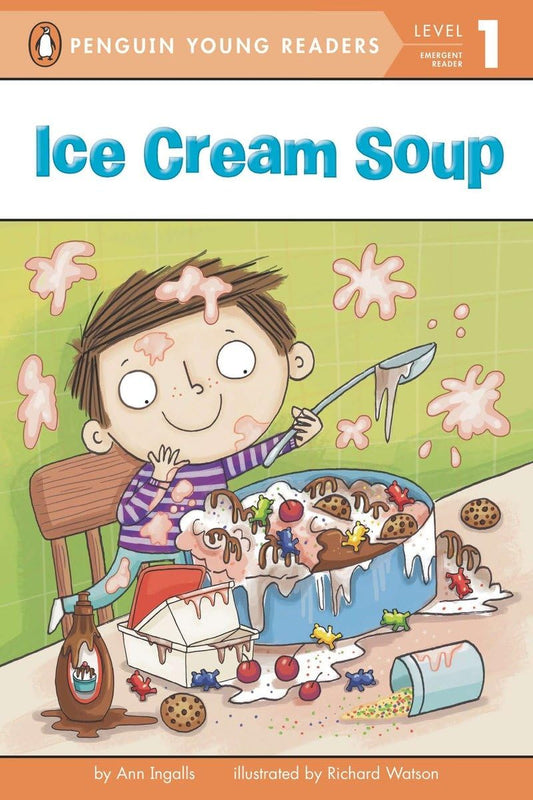 Ice Cream Soup (Penguin Young Readers, Level 1) - 5298