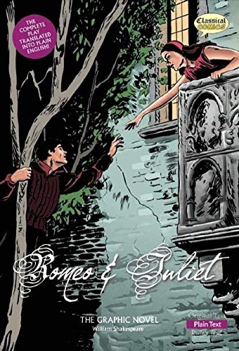 Romeo and Juliet The Graphic Novel: Plain Text - 3049