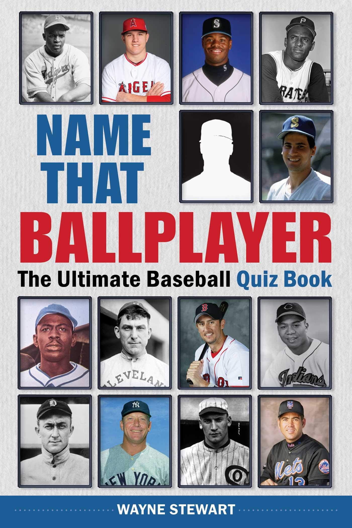 Name That Ballplayer: The Ultimate Baseball Quiz Book - 8837