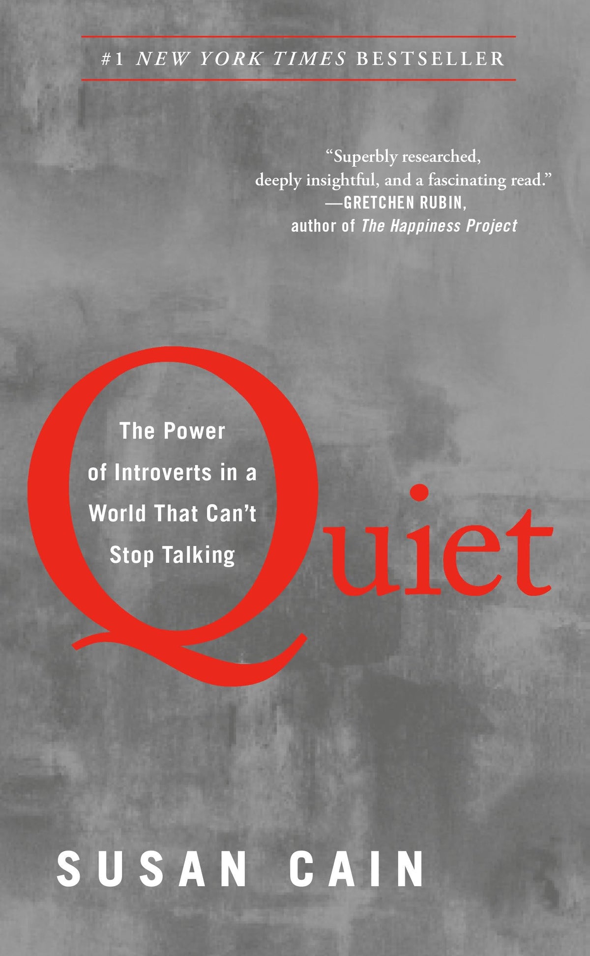 QUIET: THE POWER OF INTROVERTS I
