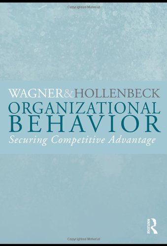 Organizational Behavior: Securing Competitive Advantage - 5333