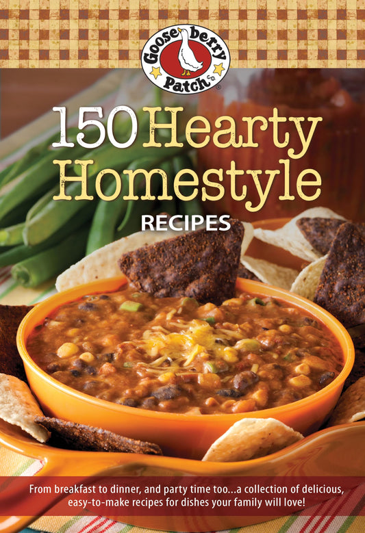 150 Hearty Homestyle Recipes - 7668