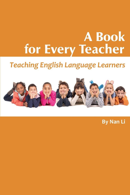 A Book For Every Teacher: Teaching English Language Learners (NA) - 8578