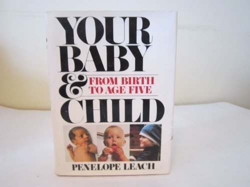 YOUR BABY AND CHILD - 9216
