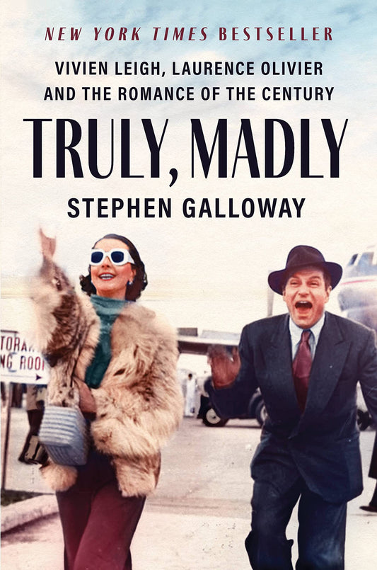 Truly, Madly: Vivien Leigh, Laurence Olivier, and the Romance of the Century - 3447