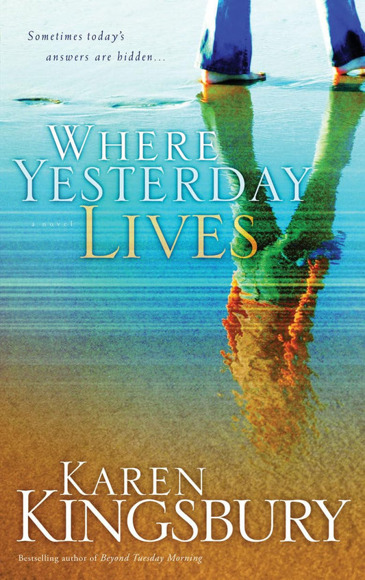 Where Yesterday Lives - 566