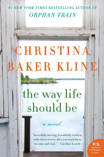 The Way Life Should Be: A Novel - 1442