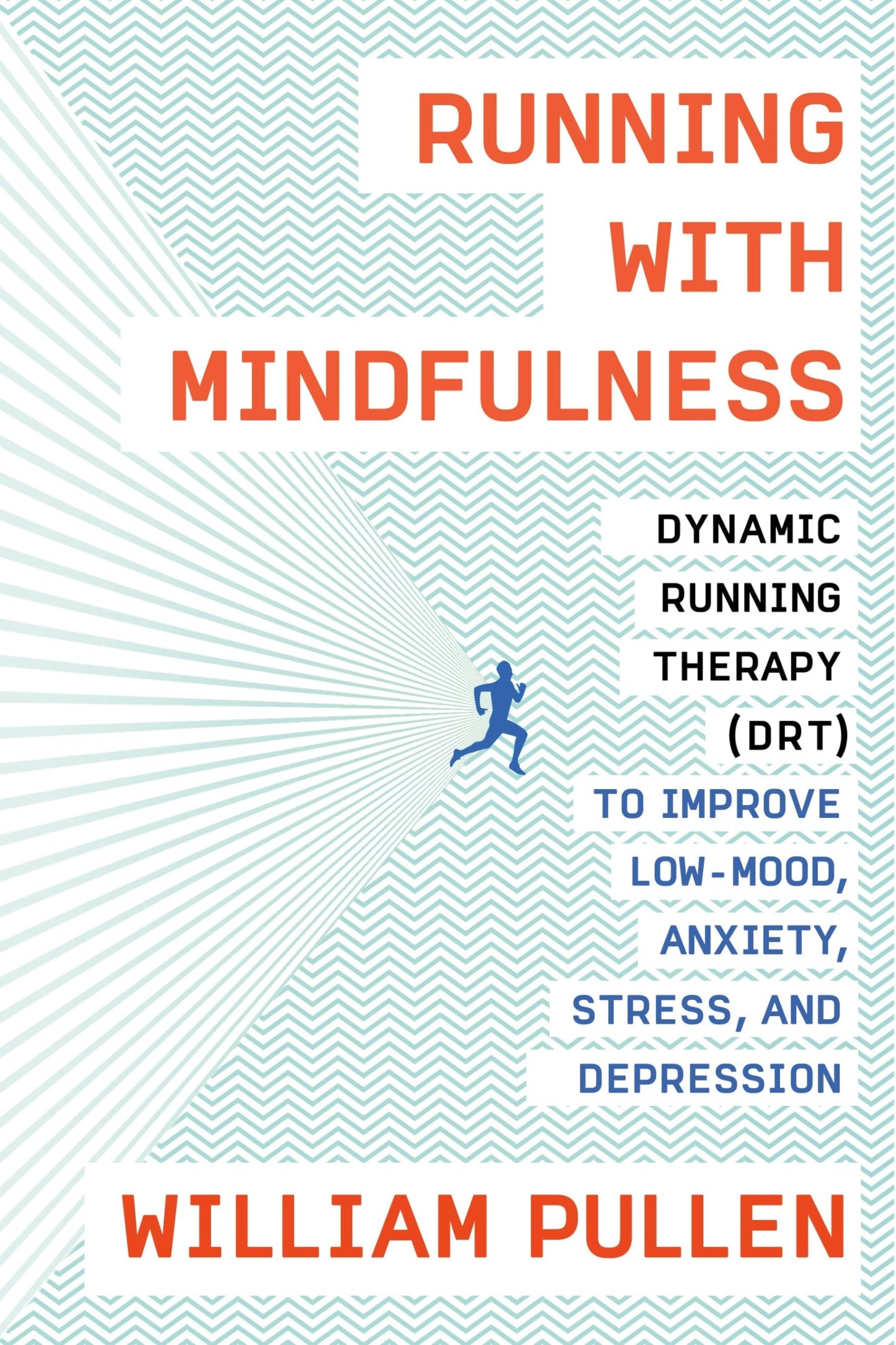 Running with Mindfulness: Dynamic Running Therapy (DRT) to Improve Low-mood, Anxiety, Stress, and Depression - 2690