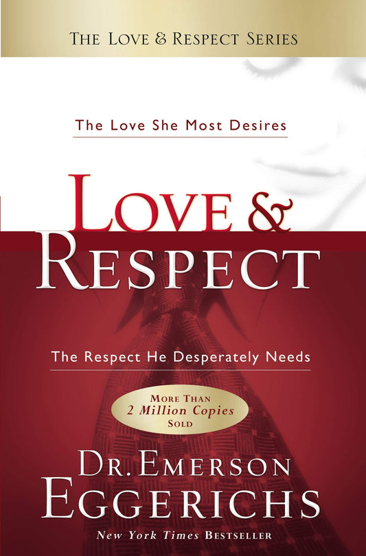 LOVE & RESPECT: THE LOVE SHE MOS - 9667