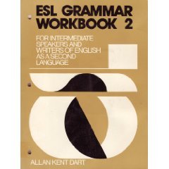 ESL Grammar Workbook 2: For Intermediate Speakers and Writers of English as a Second Language - 3315
