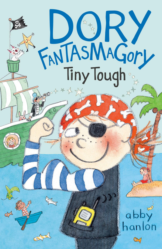 Dory Fantasmagory: Tiny Tough - 5923