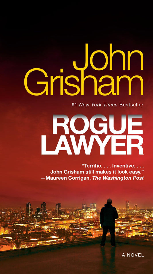 ROGUE LAWYER: A NOVEL - 2998