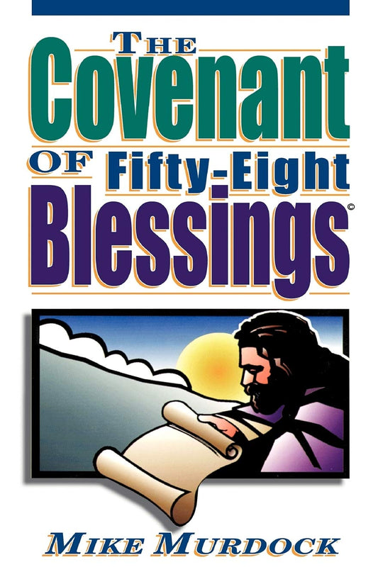 The Covenant of Fifty-Eight Blessings - 4343
