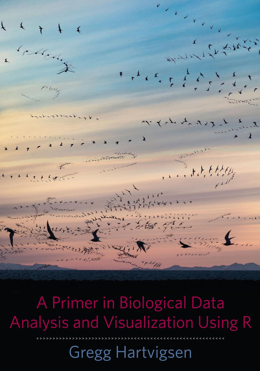 A Primer in Biological Data Analysis and Visualization Using R - 8364