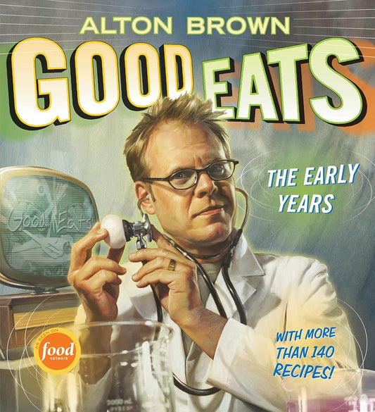 Good Eats: The Early Years - 7576