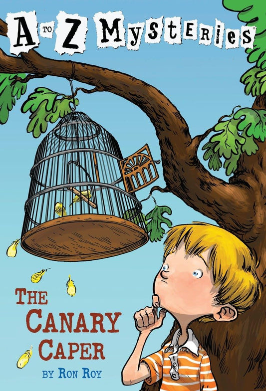 The Canary Caper (A to Z Mysteries) - 8632