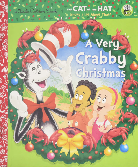 A Very Crabby Christmas (Dr. Seuss/Cat in the Hat) (Little Golden Book) - 7160