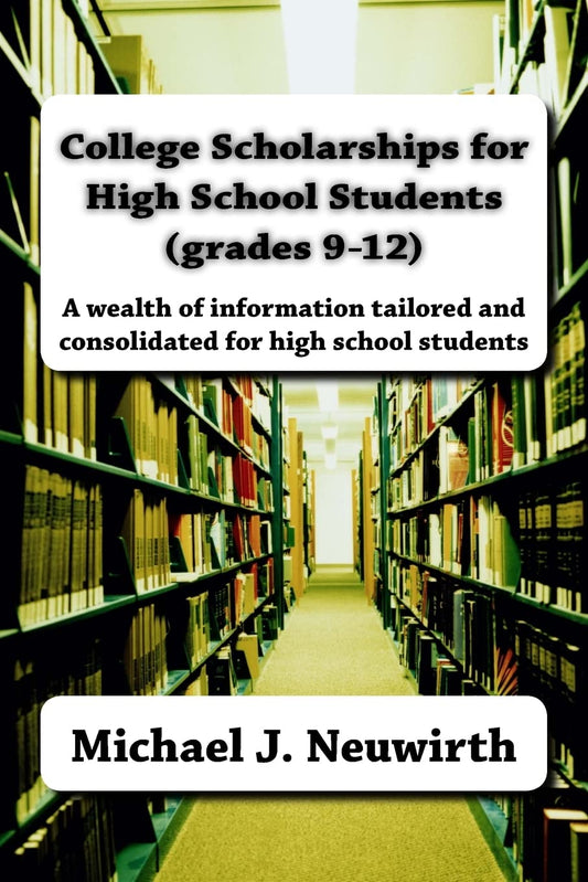 College Scholarships for High School Students (grades 9-12) - 1244