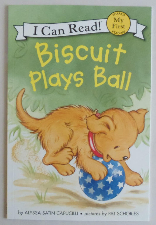 BISCUIT PLAYS BALL (MY FIRST I C - 9627