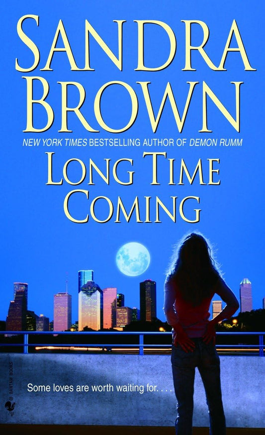 LONG TIME COMING: A NOVEL - 9809