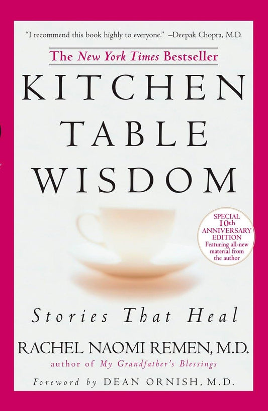 KITCHEN TABLE WISDOM: STORIES TH - 2938