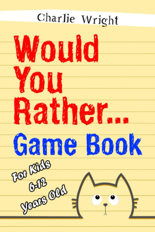 WOULD YOU RATHER GAME BOOK: FOR - 9924