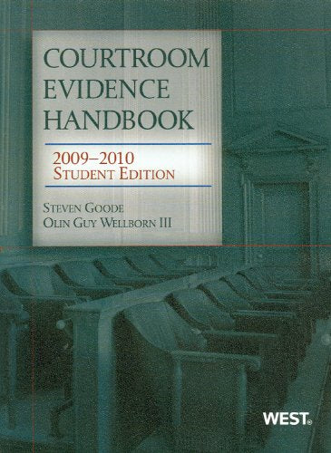 Courtroom Evidence Handbook, Student Edition 2009-2010 - 6761