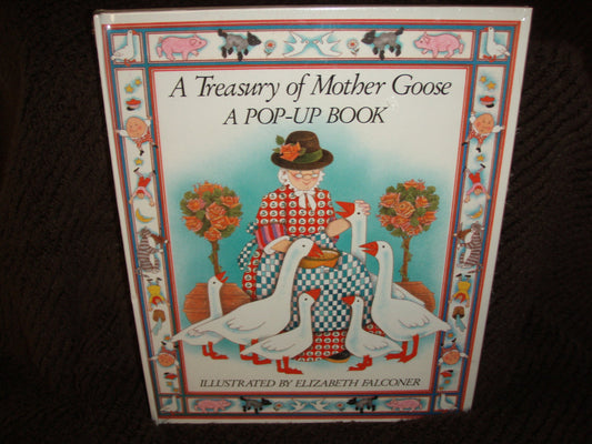 A TREASURY OF MOTHER GOOSE A POP UP BOOK - 1422