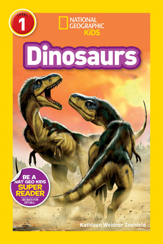 Dinosaurs (National Geographic Kids Readers, Level 1) - 3845