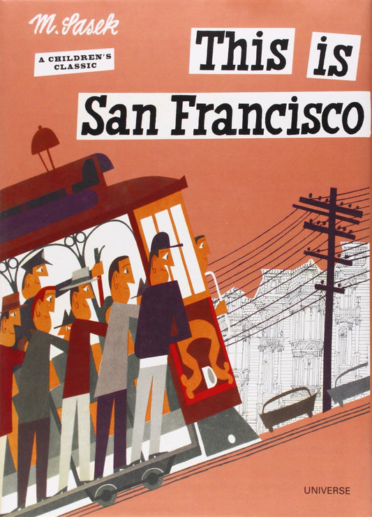 This is San Francisco [A Children's Classic] - 3059