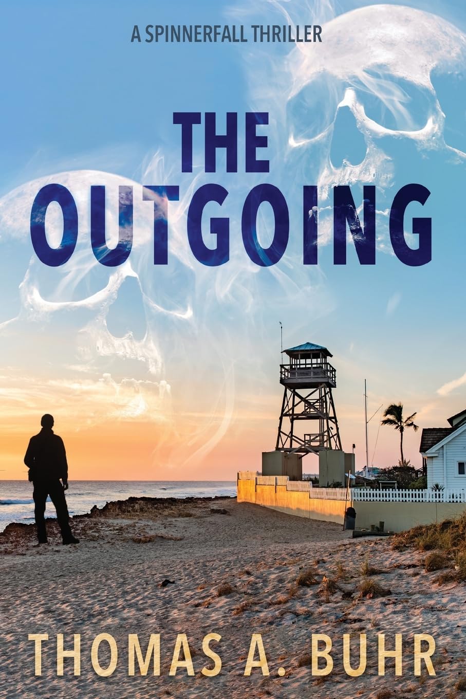 The Outgoing: A Spinnerfall Thriller - 8023