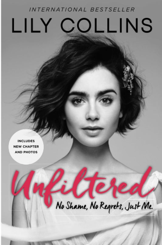 Unfiltered: No Shame, No Regrets, Just Me. - 8444