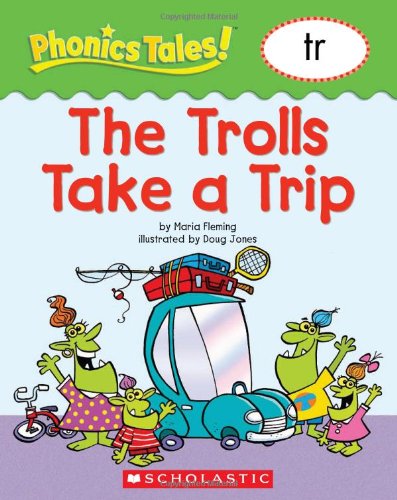 Phonics Tales: The Trolls Take a Trip (TR) - 4172