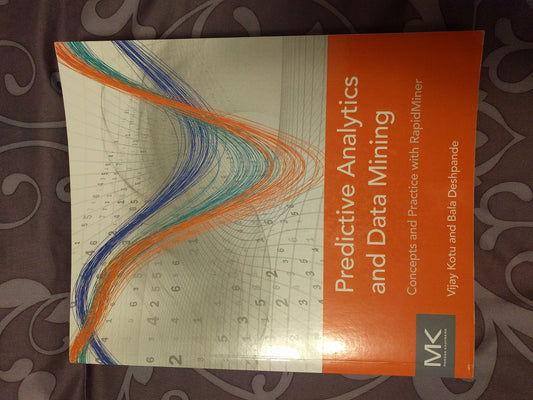 Predictive Analytics and Data Mining: Concepts and Practice with RapidMiner - 820