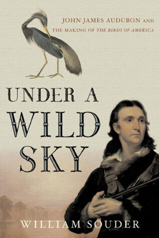 Under a Wild Sky: John James Audubon and the Making of The Birds of America - 166