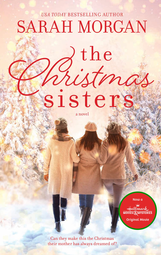 THE CHRISTMAS SISTERS: A NOVEL - 920