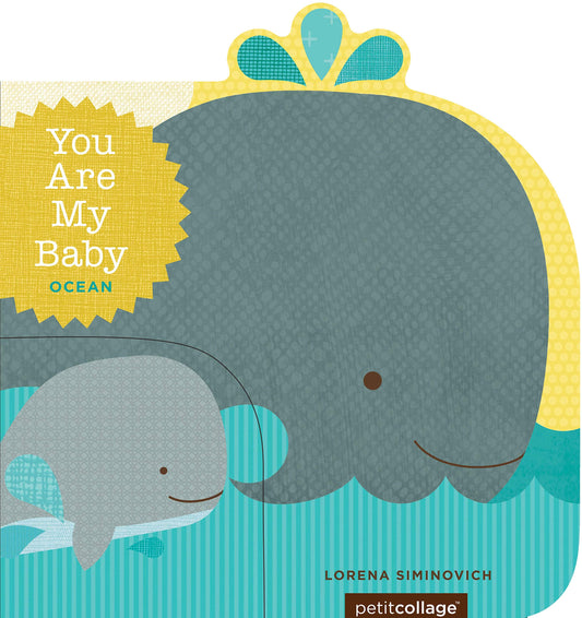 You Are My Baby: Ocean - 5206