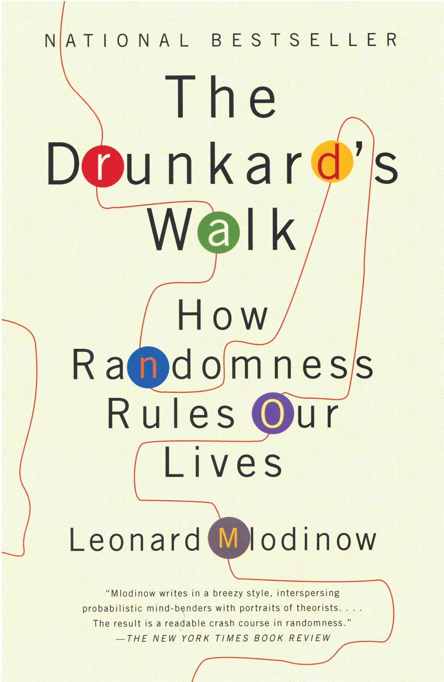 The Drunkard's Walk: How Randomness Rules Our Lives - 1809