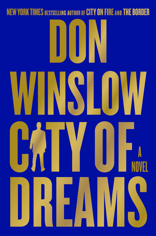 City of Dreams: A Novel (The Danny Ryan Trilogy, 2) - 1764