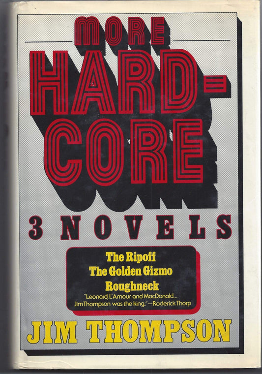 More Hard Core: 3 Novels - 3439