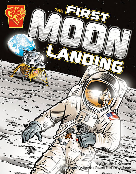 The First Moon Landing (Graphic History) (Graphic Library: Graphic History) - 5622