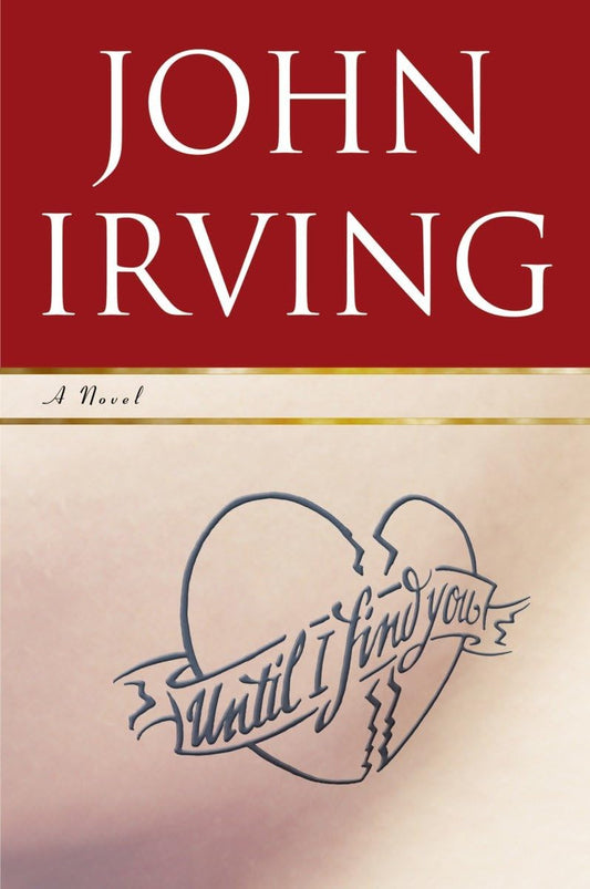 Until I Find You: A Novel - 7221