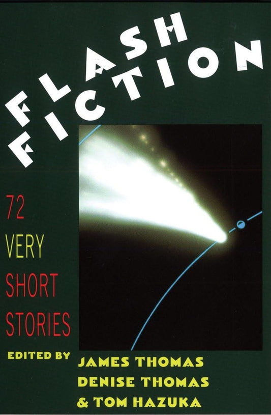 Flash Fiction: 72 Very Short Stories - 8007