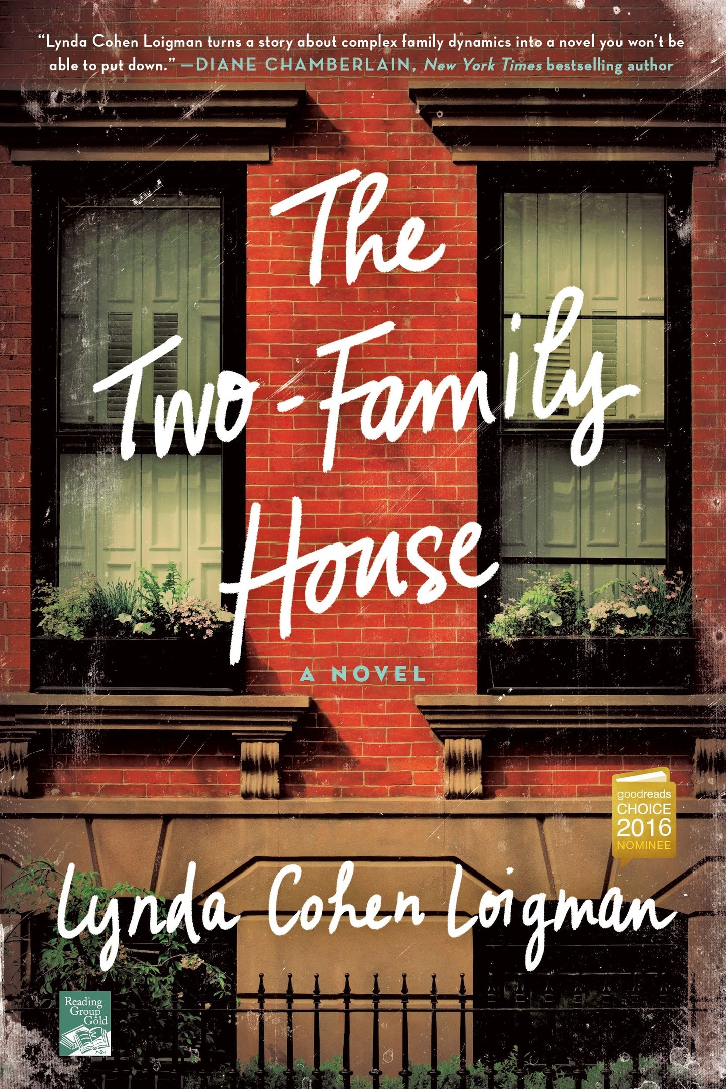 The Two-Family House: A Novel - 7827